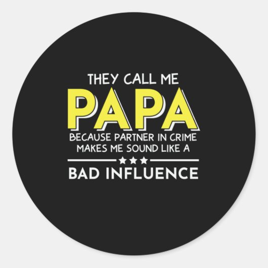 Papa Gift ze noemen me Papas Ronde Sticker (Voorkant)