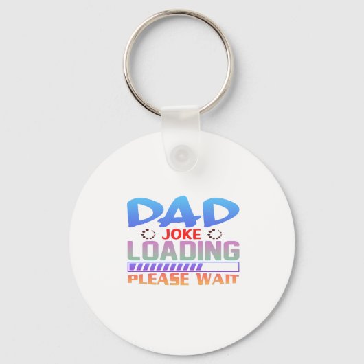 Papa grapjas laden - Even wachten Sleutelhanger (Voorkant)