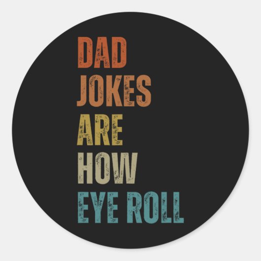 Papa grappen zijn hoe de ogen rollen grappige gesc ronde sticker (Voorkant)