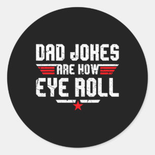 Papa grappen zijn hoe de ogen rollen grappige gesc ronde sticker
