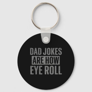 Papa grappen zijn hoe de ogen rollen grappige gesc sleutelhanger