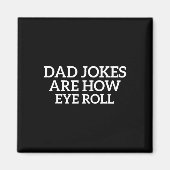 Papa grappen zijn hoe de ogen rollen grappige vade magneet (Voorkant)