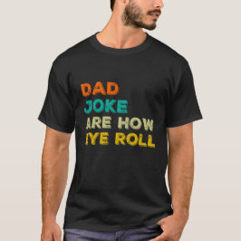 Papa grappen zijn hoe eye roll Classic T-shirt
