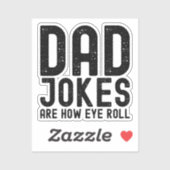 Papa grappen zijn hoe Eye Roll Cool Vader Slogan Sticker (Vel)