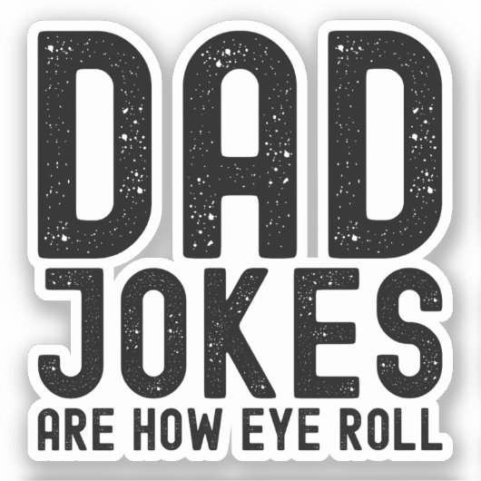 Papa grappen zijn hoe Eye Roll Cool Vader Slogan Sticker (Voorkant)