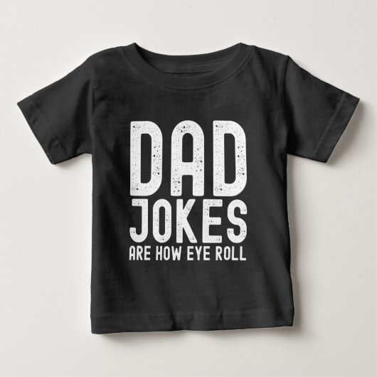 Papa grappen zijn hoe Eye Roll Grappige Vaders Dag (Voorkant)