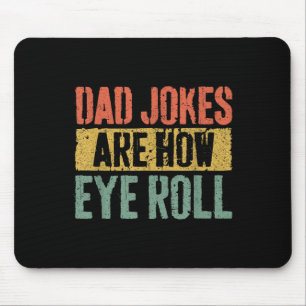 Papa grappen zijn hoe eye roll Shirt Grappige Mann Muismat