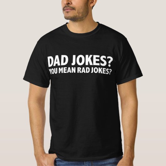 Papa grapt dat je bedoelt Rad grappen Vaderdag T-shirt (Voorkant)