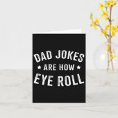 Papa grapt hoe eye roll voor vaders dag verjaardag kaart (Gele Bloem)