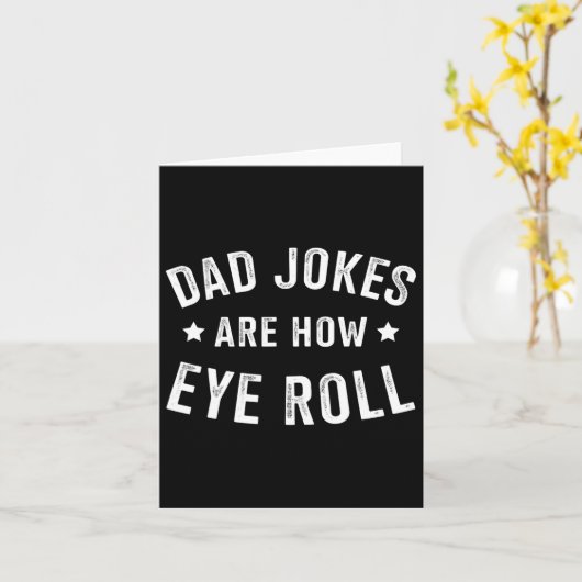 Papa grapt hoe eye roll voor vaders dag verjaardag kaart (Gele Bloem)