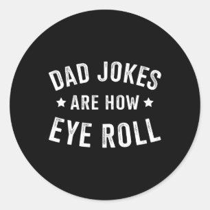 Papa grapt hoe eye roll voor vaders dag verjaardag ronde sticker