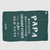 Papa | Grootvader is voor oude jongens Golfhanddoek (Horizontaal)