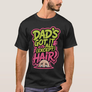 Papa heeft alles, behalve haar - Graffiti Street T-shirt