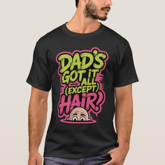 Papa heeft alles, behalve haar - Graffiti Street T-shirt (Voorkant)