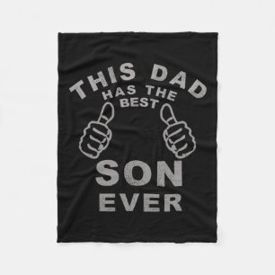 Papa heeft de beste zoon ooit vaders dag cadeau va fleece deken