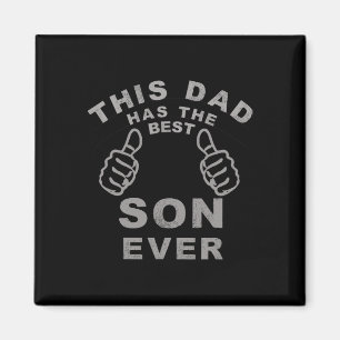 Papa heeft de beste zoon ooit vaders dag cadeau va magneet