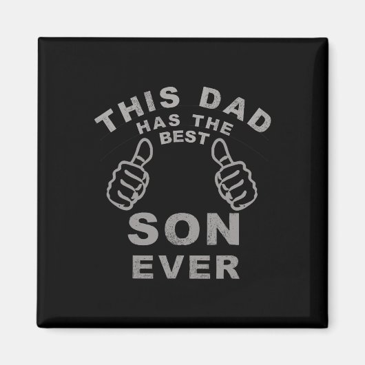 Papa heeft de beste zoon ooit vaders dag cadeau va magneet (Voorkant)