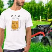 Papa heeft een biervader nodig t-shirt