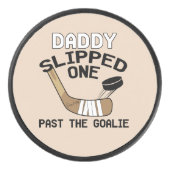 Papa heeft er één uit gehaald. hockey puck (Voorkant)