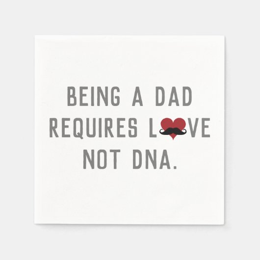 Papa heeft liefde nodig, geen DNA Mustache Heart Servet (Voorkant)