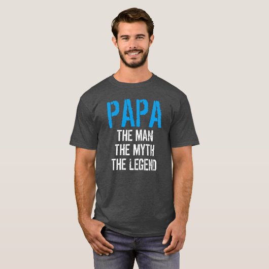 PAPA HET MAN DE MYTH DE LEGEND T-SHIRT (Voorkant volledig)