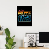 Papa het Man de mythe de Caving Legend Poster (Thuiskantoor)