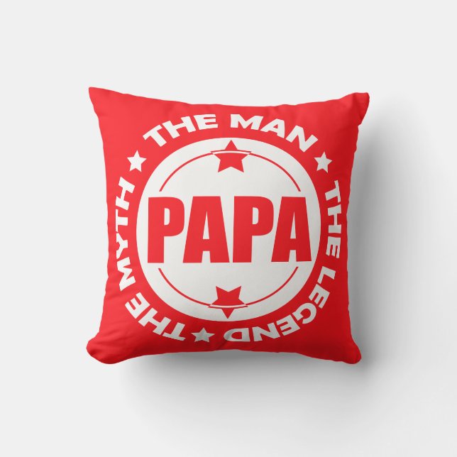 Papa. Het Man. De mythe. De Legende. Kussen (Voorkant)