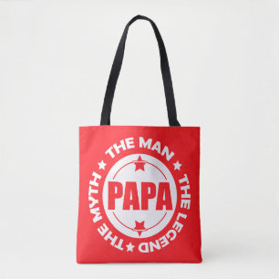 Papa. Het Man. De mythe. De Legende. Tote Bag