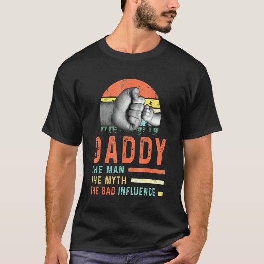 Papa het Man de mythe de slechte invloed T-shirt (Voorkant)