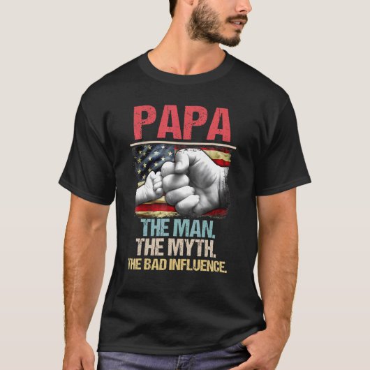 Papa het Man de mythe de slechte invloed T-shirt (Voorkant)