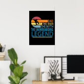 Papa het Man de mythe de snowboarden legend Poster (Thuiskantoor)