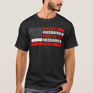 Papa Husband Protector Mechanic Hero T-shirt