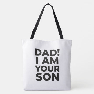 "PAPA! IK BEN JE ZOON" CITATIE TOTE BAG