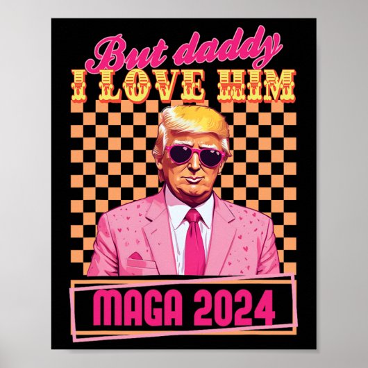 Papa Ik Hou Van Hem Maga 2024 Trump Retro  Gif Poster (Voorkant)