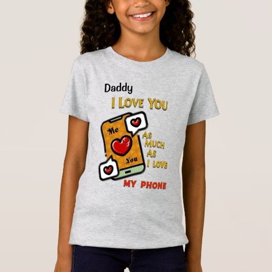 Papa Ik hou van je als mijn telefoon personalisere T-shirt (Voorkant)