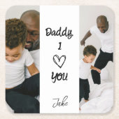 Papa, ik hou van je | Gepersonaliseerd papieren On Kartonnen Onderzetters (Voorkant)