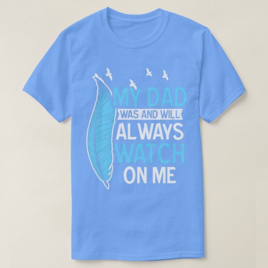 Papa in het Shirt van de hemel was en zal kijken n (Design voorkant)