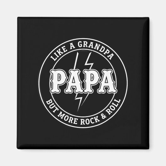 Papa is als een opa maar meer rock & roll, magneet (Voorkant)