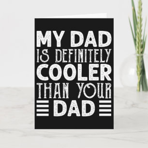 Papa is echt cooler dan jouw papa kids ouder kaart