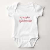 Papa is een Fysieke Therapist Baby T-Shirt (Voorkant)