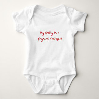 Papa is een Fysieke Therapist Baby T-Shirt
