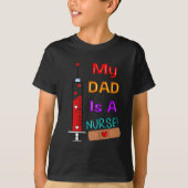 Papa is een verpleegster Kinder T-shirt (Voorkant)