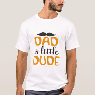 Papa is kleine kerel t-shirt