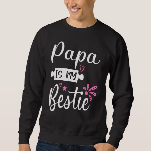 Papa is mijn Bestie 18 Trui (Voorkant)