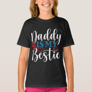 Papa is mijn bestie T-Shirt