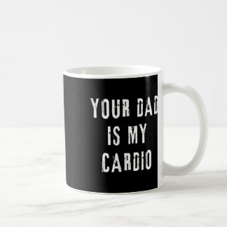 Papa is mijn cardio grappig Gezegde voor moeder vr Koffiemok