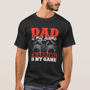 Papa is mijn naam krabbelen is mijn spel, Crab Hun T-shirt