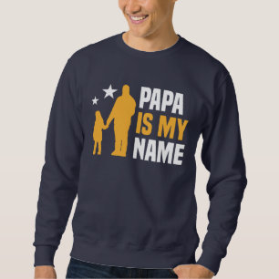 Papa is mijn naam Mannen Trui