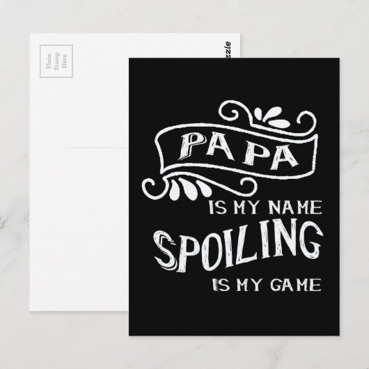 Papa is mijn naam Spoiling is mijn spel Briefkaart (Voorkant / Achterkant)
