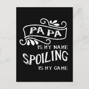 Papa is mijn naam Spoiling is mijn spel Briefkaart